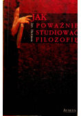 Jak poważnie studiować filozofię