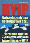 Hyip najszybsza droga do bogactwa