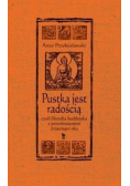 Pustka jest radością
