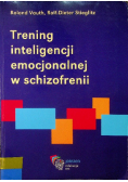 Trening inteligencji emocjonalnej w schizofrenii