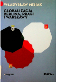 Globalizacja Berlina Pragi i Warszawy