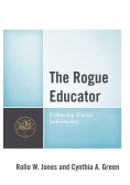 The Rogue Educator