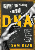 Dziwne przypadki naszego DNA