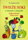 Świeże soki z warzyw i owoców
