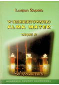 W Rembertowskiej Alma Mater Część II