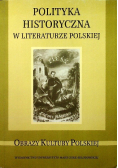 Polityka historyczna w literaturze polskiej
