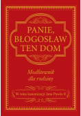 Panie błogosław ten dom