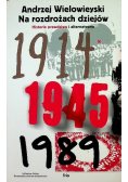 Na rozdrożach dziejów Historie prawdziwe i alternatywne