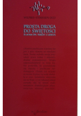 Prosta droga do świętości
