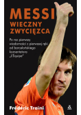 Messi Wieczny zwycięzca
