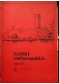Zamki środkowopolskie Część II