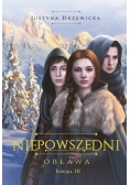 Niepowszedni Tom 3 Obława