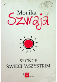 Słońce świeci wszystkim