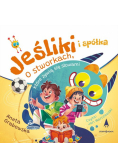 Jeśliki i spółka O stworkach, które żywią się słowami
