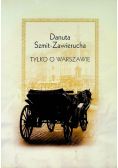 Tylko o Warszawie
