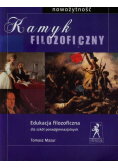 Mazur Tomasz - Kamyk filozoficzny Edukacja filozoficzna dla szkół ponadgimnazjalnych Nowożytność