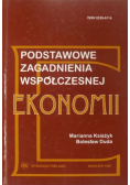 Podstawowe zagadnienia współczesnej ekonomii