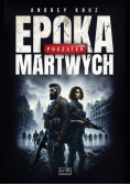 Epoka martwych Początek