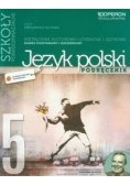 Odkrywamy na nowo. Język polski Część 5. Podręcznik, Kształcenie kulturowo-literackie i językowe Poziom podsatwowy i rozszerzony, Nowa