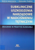 Subkliniczne uszkodzenia narządowe w nadciśnieniu tętniczym