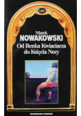 Od Benka Kwiaciarza do Księcia Nocy