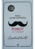 Małe szare komórki. Poirot w cytatach