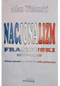 Nacjonalizm Francuski 1886 - 1940
