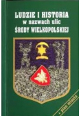 Ludzie i historia w nazwach ulic Środy Wielkopolskiej