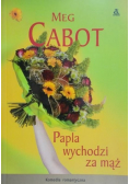 Papla wychodzi za mąż