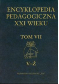 Encyklopedia Pedagogiczna XXI wieku Tom VII