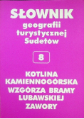 Słownik geografii turystycznej Sudetów Tom 8 Kotlina Kamiennogórska Wzgórza bramy Lubawskiej Zawory