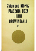 Ptaszyna boża i inne opowiadania Tom 1