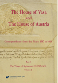 The House of Vasa and The House of Austria