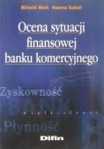 Ocena sytuacji finansowej banku komercyjnego