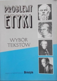 Problemy etyki Wybór tekstów