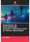 Engenharia da Serendipidade