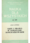 Sądy i prawo w powstaniu kościuszkowskim