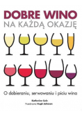 Dobre wino na każdą okazję