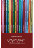 Rozmowy minone o  Kościele religii nauce