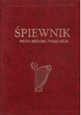 Śpiewnik pieśni brzasku tysiąclecia