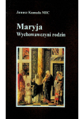 Maryja wychowawczyni rodzin