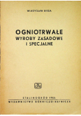 Ogniotrwałe wyroby zasadowe i specjalne