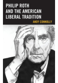 Philip Roth and the American Liberal Tradition