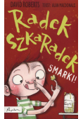 Radek Szkaradek Smarki!