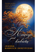 Księżyc jest kobietą