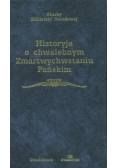 Historyja o chwalebnym Zmartwychwstaniu Pańskim
