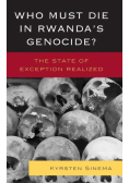 Who Must Die in Rwanda's Genocide?