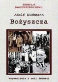 Bożyszcza. Wspomnienia z celi śmierci