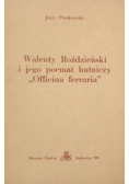 Walenty Roździeński i jego poemat hutniczy Officina ferraria