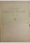 Czasy absolutyzmu 1648 - 1788